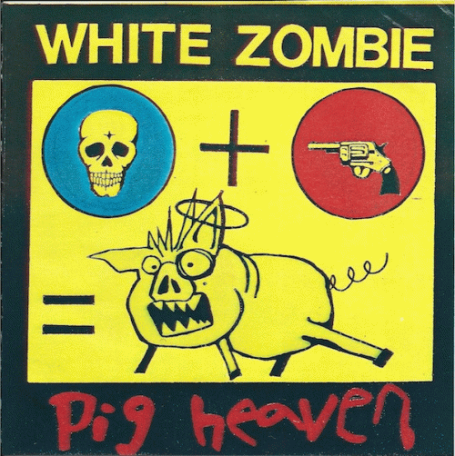 White Zombie : Pig Heaven